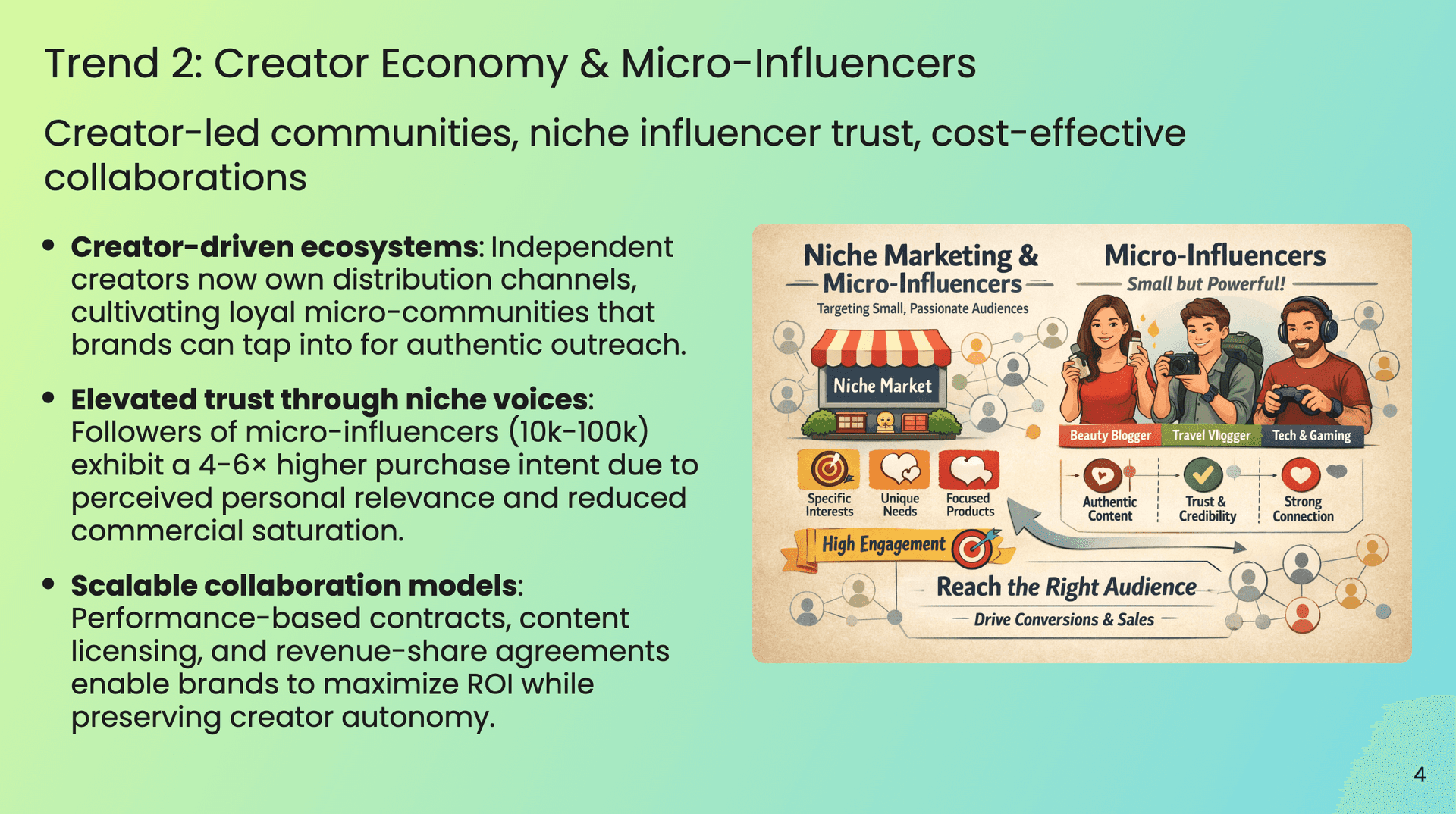 Creator Economy & Micro-Influencers - Engagement and trust