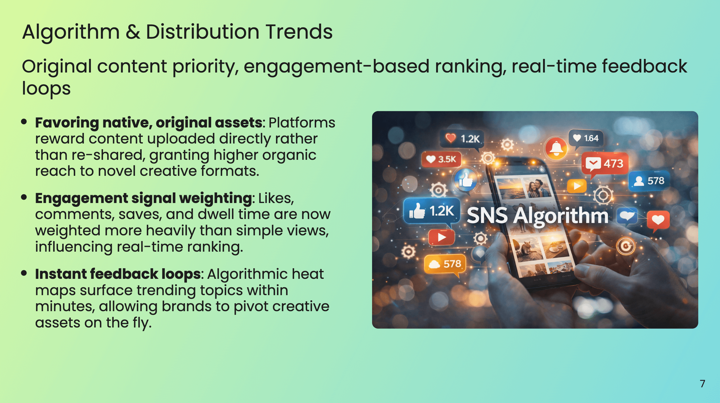 Algorithm & Distribution Trends - Platform mechanics and engagement signals